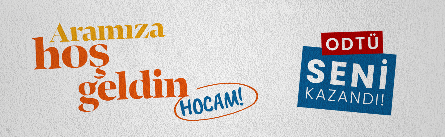 Aramıza hoş geldin Hocam